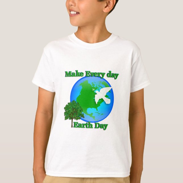 Earth day Make Every Day Earth Day 3D graphic T-Shirt (Front)