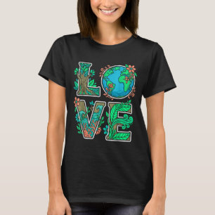 Earth day nature love eco friendly environmental T-Shirt