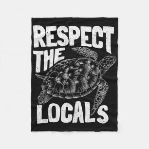 Earth Day Ocean Turtle Respect The Locals Aestheti Fleece Blanket