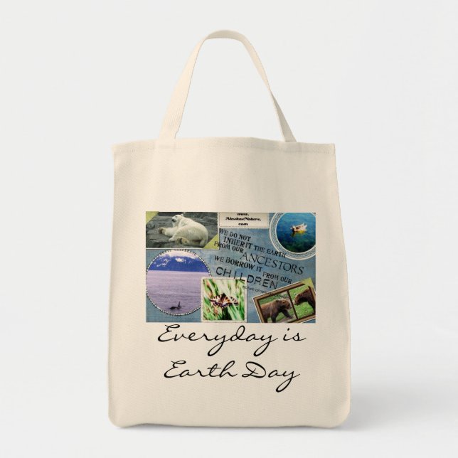 Earth Day Organic Grocery Bag-Everyday is Earth Da Tote Bag (Front)