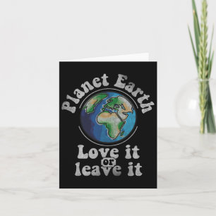 Earth Day Planet Earth Love It Or Leave It Vintage Card