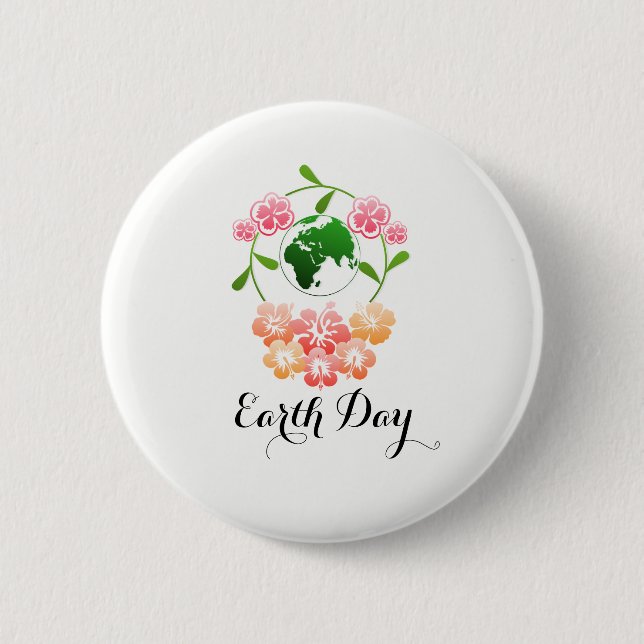 "Earth Day" Pretty Floral Badge. 6 Cm Round Badge (Front)