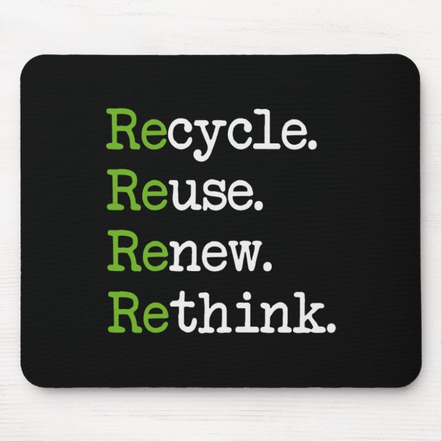 Earth Day Recycle Reuse Renew Rethink Environmenta Mouse Mat (Front)