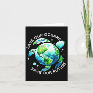 Earth Day Restore Earth Sea Turtle Art Save Our Oc Card