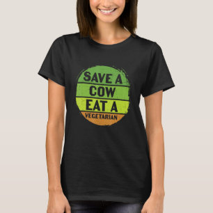 Earth Day Save A Cow Eat A Vegetarian Funny Recycl T-Shirt