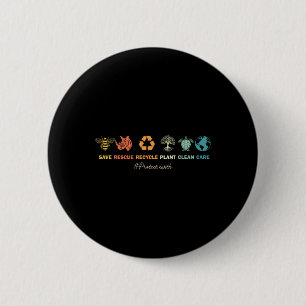 Earth Day Save Bees Rescue Animals Recycle Plastic 6 Cm Round Badge