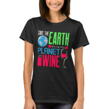 Earth Day Save Our Earth The Only Planet With Wine