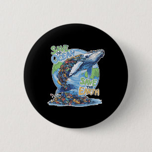 Earth Day Save Planet Humpck Whale Recycle Plastic 6 Cm Round Badge