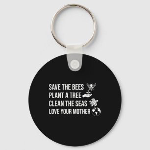 Earth Day Save The Bees Plant More Trees Clean The Key Ring