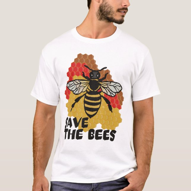 Earth Day, Save The Bees T-Shirt (Front)
