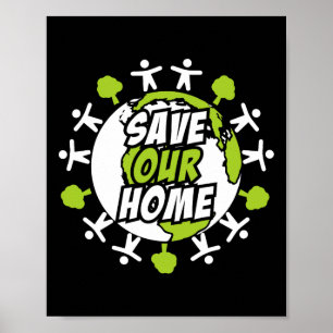 Earth Day Save The Planet Enviroment Eco Climate C Poster