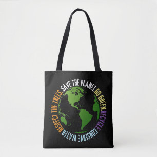 Earth day Save the planet Go Green Tote Bag