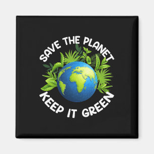 Earth Day Save The Planet Magnet