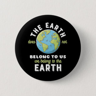 Earth Day Save The Planet Protect The Environment 6 Cm Round Badge