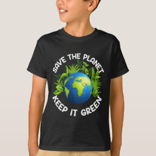 Earth Day Save The Planet T-Shirt