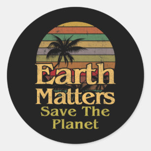 Earth Day Save The Planet Vintage Retro Gift  Classic Round Sticker