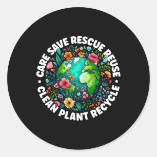 Earth Day Shirt Care Save Rescue Recycle Earth Day Classic Round Sticker