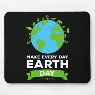 Earth Day Shirt Environment Gift Make Every Day Ea Mouse Mat