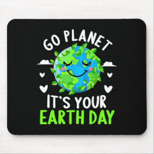 Earth Day Shirt Go Planet It's Your Earth Day Funn Mouse Mat