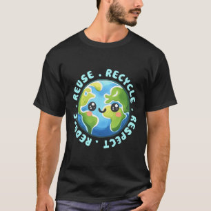 Earth Day Shirt Reduce Reuse Recycle And Respect 