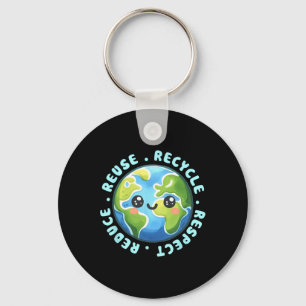 Earth Day Shirt Reduce Reuse Recycle And Respect Key Ring