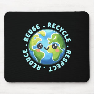 Earth Day Shirt Reduce Reuse Recycle And Respect Mouse Mat