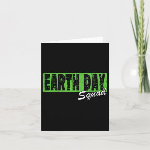Earth Day Squad Shirt - April 22nd Card