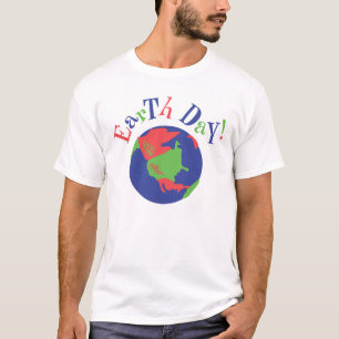 Earth Day! T-Shirt
