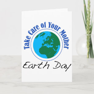 Earth Day Take Care Of Your Mother T Shirt_2  Card