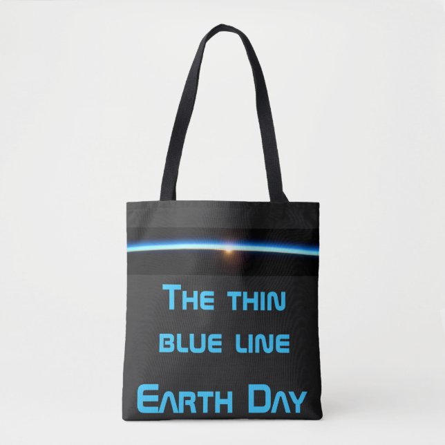 Earth Day - The thin blue Line Tote Bag (Front)