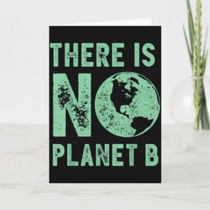 Earth Day There Is No Planet B Women Environmental Card