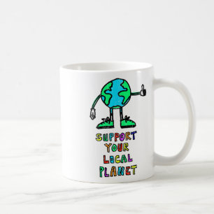 Earth Day Vintage Shirt Support Your Local Planet  Coffee Mug