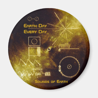 Earth Day - Voyager Sounds of Earth gold record Magnet