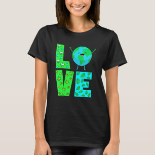 Earth Day Women Men Kids Love World Earth Day 202 T-Shirt