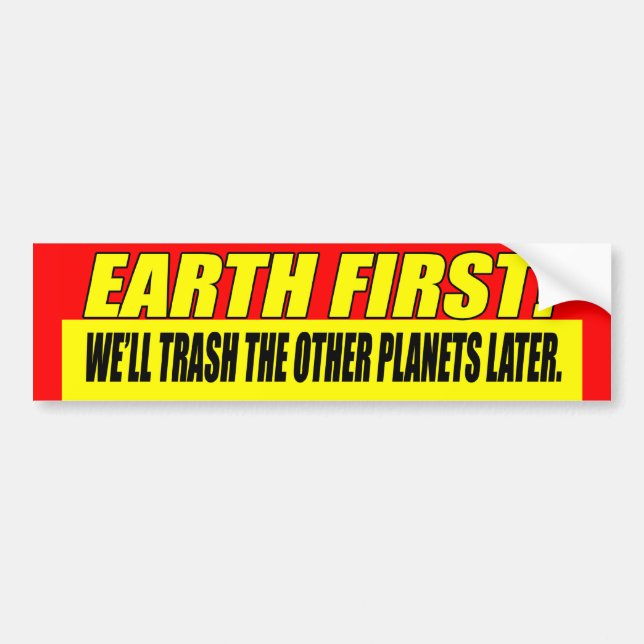 Earth First Bumper Sticker (Front)