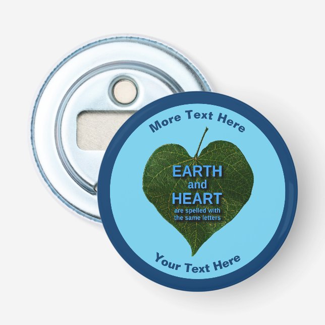Earth - Heart Anagram Bottle Opener (Front)