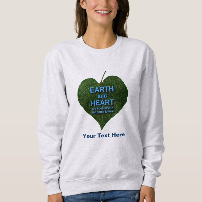 Earth - Heart Anagram Sweatshirt (Front)