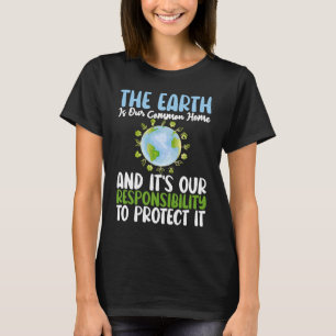 Earth Is Common Home Support Earths Day Save Plane T-Shirt