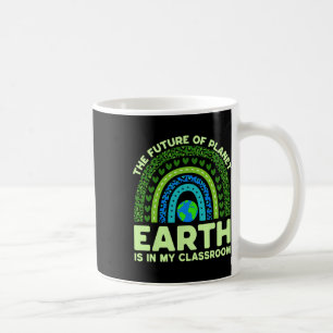Earth Is In My Clroom Earth Day Environmental Rain Coffee Mug
