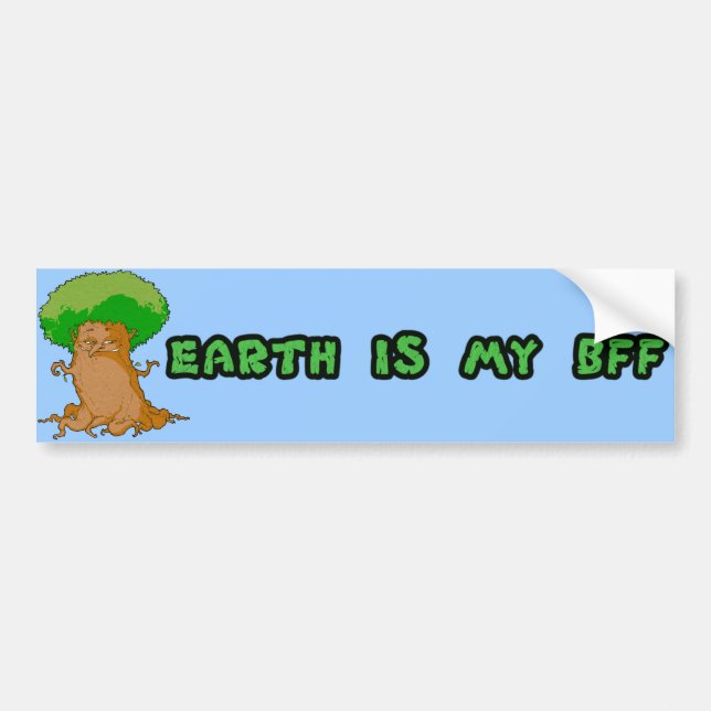 Earth is my BFF Bumper Sticker (Front)