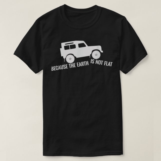 Earth is not flat 16 T-Shirt (Design Front)