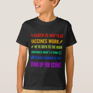 Earth Is Not Flat Vaccines Work Funny Science T Sh T-Shirt