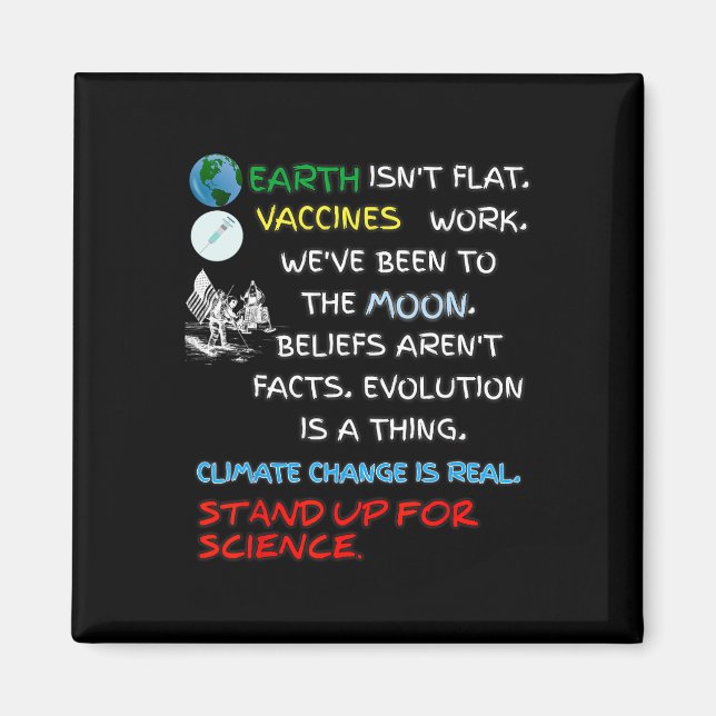 Earth Isn't Flat Stand Up For Science Real Earth D Magnet (Front)