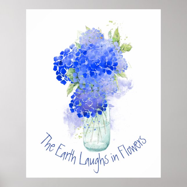 Earth Laughs in Flowers Gardeners Quote Poster (Front)