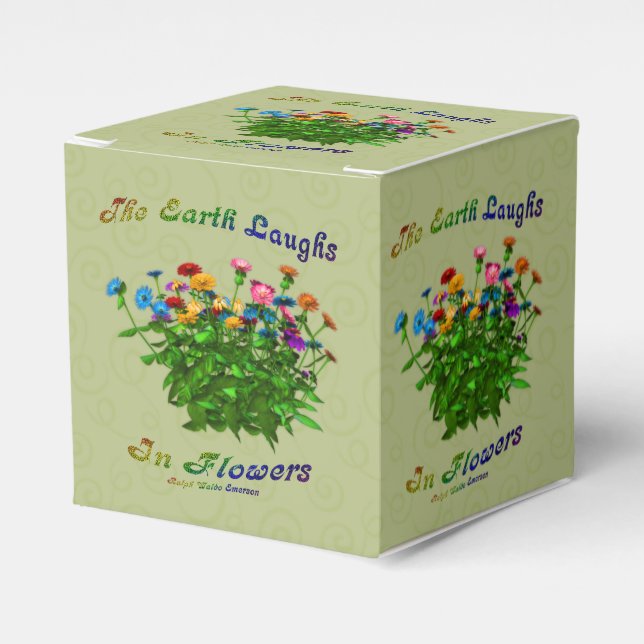 Earth Laughs In Flowers Inspirational  Favour Box (Front Side)