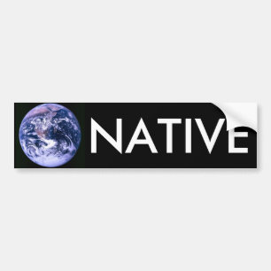 Earth Native Bumper Sticker