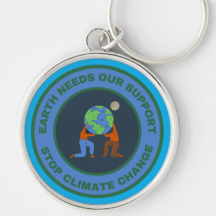 Earth needs our support. Stop climate change Key Ring