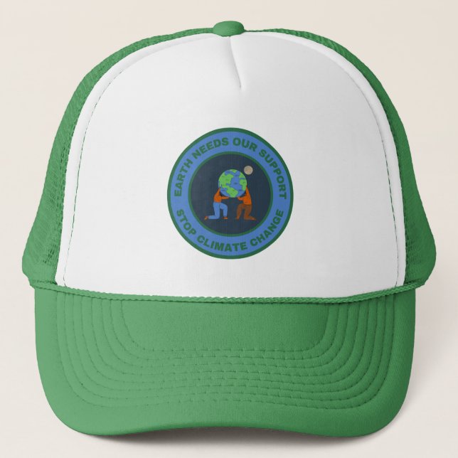 Earth needs our support. Stop climate change Trucker Hat (Front)