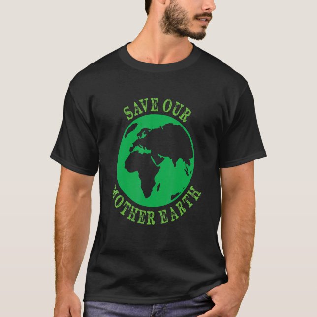 Earth Planet Safe Globe Vegan Vegetarian Mother Be T-Shirt (Front)