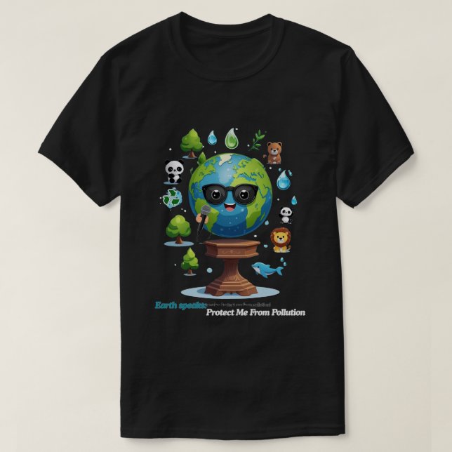 Earth’s Speech: A Call for Protection T-Shirt (Design Front)